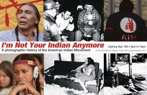 “I”'m Not Your Indian Any More” 40 + Years of History