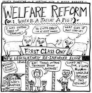 Welfare Reform: Dave’s Dumpster-February 2015