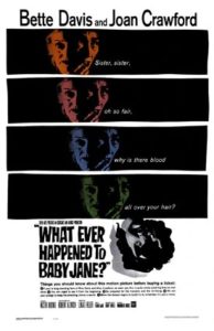 Movie Corner: What Ever Happened to Baby Jane?